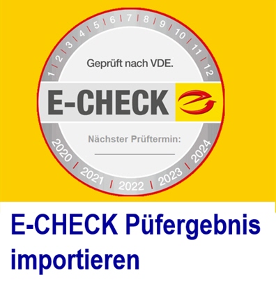   E-CHECK - Das E-Check Prüfsiegel zeigt, dass das Elektrogerät geprüft ist