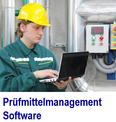   Prüfmittelmanagement Software - Automatisiertes Prüfmittelmanagement